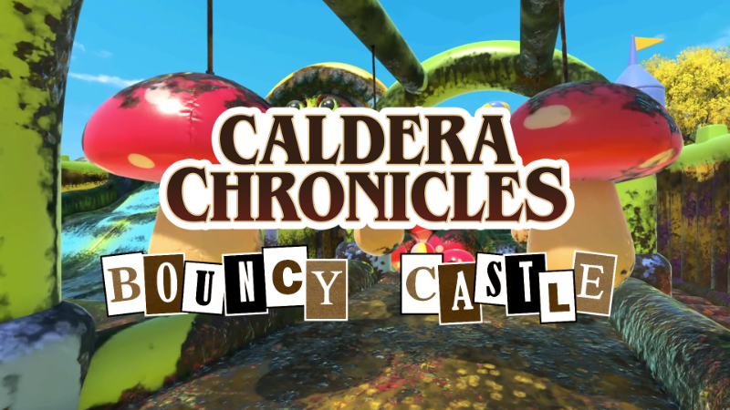 Caldera Chronicles | Bouncy Castle Out Now! — иллюстрация официального анонса