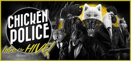Chicken Police: Into the HIVE! — Steam