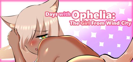 Days with Ophelia: The Girl From Wind City
