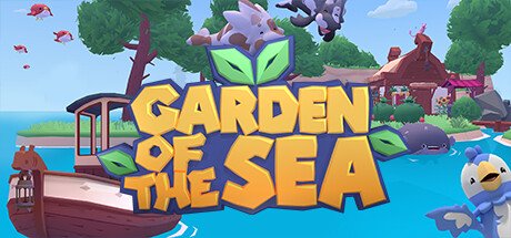 Garden of the Sea — Steam