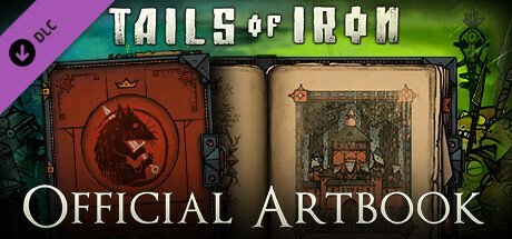 Tails of Iron - Artbook — Steam