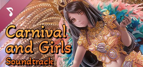 Carnival and Girls Soundtrack