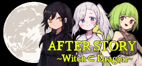 AFTER STORY ~Witch ⊂ Dragon~