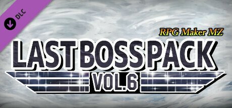 RPG Maker MZ - Last Boss Pack Vol.6 — Steam