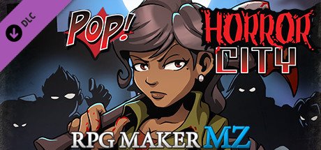 RPG Maker MZ - POP! Horror City — Steam