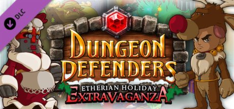 Dungeon Defenders - Etherian Holiday Extravaganza — Steam