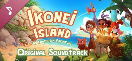 Ikonei Island: An Earthlock Adventure Soundtrack