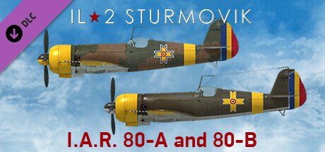 IL-2 Sturmovik: I.A.R. 80-A and 80-B Collector Planes — Steam