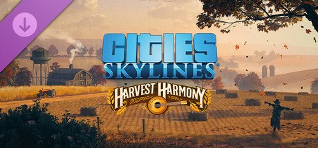 Cities: Skylines - Harvest Harmony — Steam