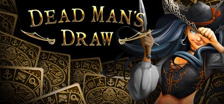 Dead Man's Draw — Steam