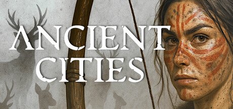 Ancient Cities — Steam