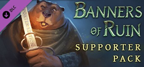Banners of Ruin - Supporter Pack — Steam