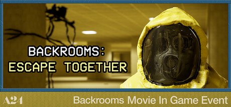 Backrooms: Escape Together — Steam