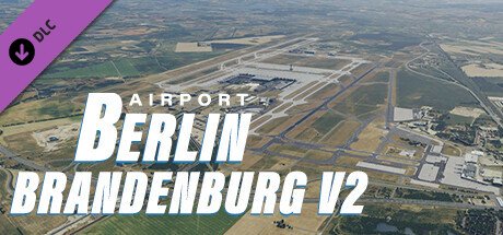 X-Plane 12 Add-on: Aerosoft - Airport Berlin Brandenburg V2 — Steam