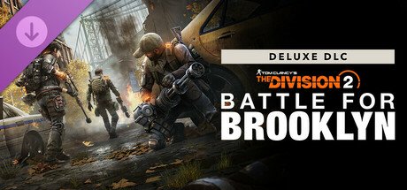 Tom Clancy's The Division 2 Battle for Brooklyn Deluxe DLC — Steam