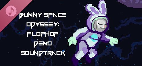 Bunny Space Odyssey: FlopHop Soundtrack