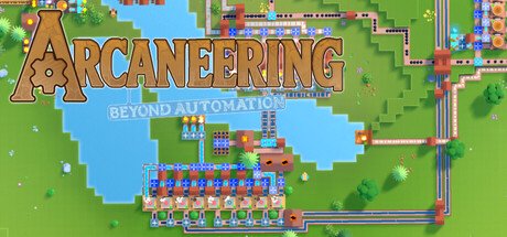 Arcaneering: Beyond Automation