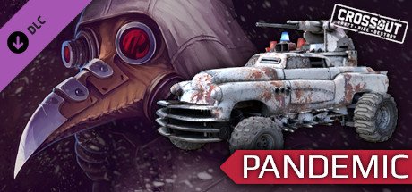 Crossout — Pandemic Pack