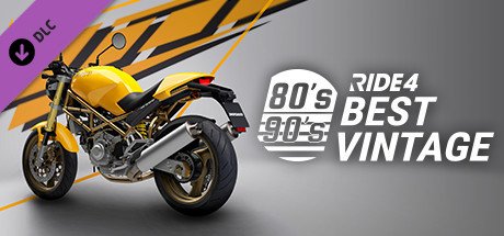 RIDE 4 - Best Vintage 80's - 90's — Steam