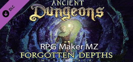 RPG Maker MZ - Ancient Dungeons: Forgotten Depths — Steam