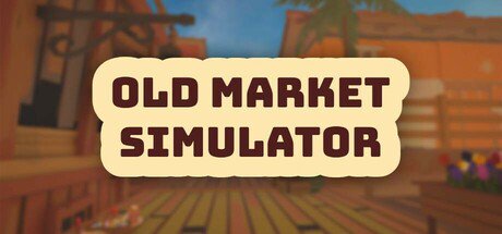 Old Market Simulator — Steam