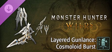 Monster Hunter Wilds - Layered Gunlance: Cosmoloid Burst — Steam