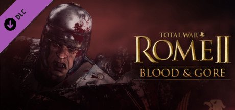 Total War: ROME II - Blood & Gore — Steam