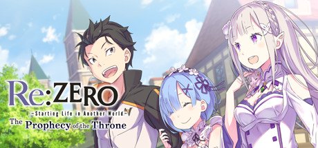 Re:ZERO -Starting Life in Another World- The Prophecy of the Throne — Steam
