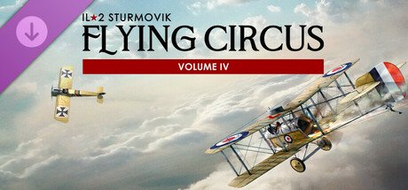 IL-2 Sturmovik: Flying Circus - Volume IV — Steam