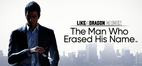 Like a Dragon Gaiden: The Man Who Erased His Name — Steam