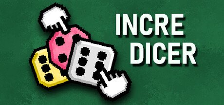 Incredicer — Steam