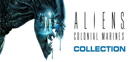 Aliens: Colonial Marines Collection — Steam