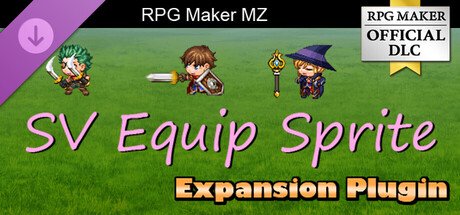 RPG Maker MZ - SV Equip Sprite Expansion Plugin — Steam