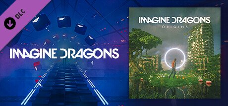 Beat Saber - Imagine Dragons - "Digital" — Steam