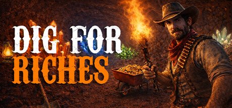 Dig For Riches