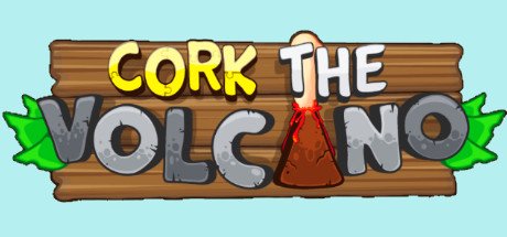 Cork The Volcano