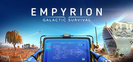 Empyrion - Galactic Survival — Steam