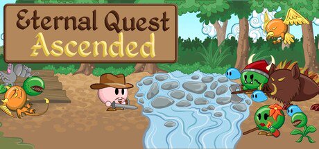 Eternal Quest: Ascended
