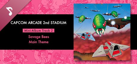 Capcom Arcade 2nd Stadium: Mini-Album Track 2 - Savage Bees - Main Theme