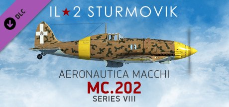 IL-2 Sturmovik: MC.202 Series VIII Collector Plane — Steam
