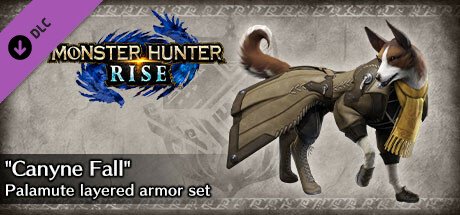 Monster Hunter Rise - "Canyne Fall" Palamute Layered Armor Set — Steam