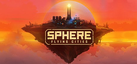 Sphere - Flying Cities — Steam