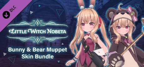 Little Witch Nobeta - Bunny & Bear Muppet Skin Bundle — Steam