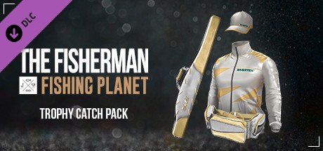 The Fisherman - Fishing Planet: Trophy Catch Pack — Steam