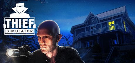 Thief Simulator — Steam