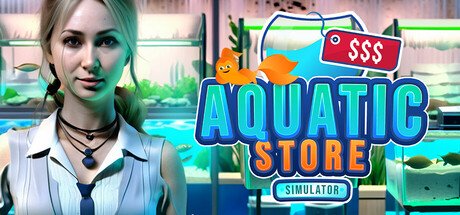 Aquatic Store Simulator — Steam