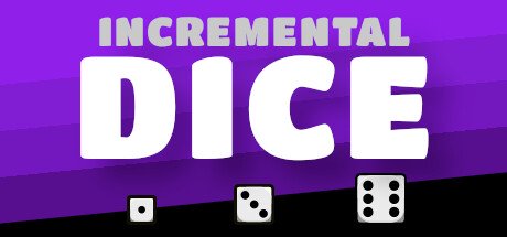 Incremental Dice — Steam