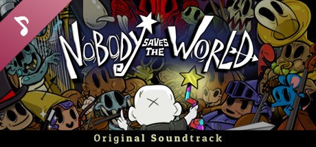 Nobody Saves the World - Soundtrack — Steam
