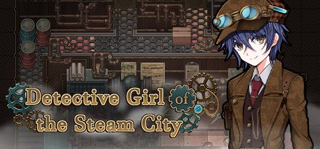 Detective Girl of the Steam City — Steam